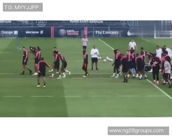 纳赛尔与巴黎FC高层关系融洽定期会面共同打板式网球